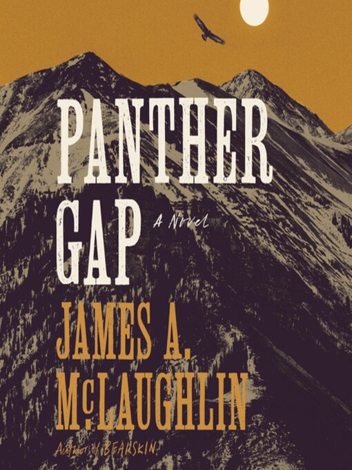 Title details for Panther Gap by James A. McLaughlin - Available